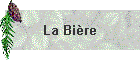 La Bire