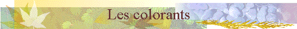 Les colorants
