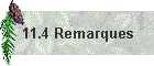 11.4 Remarques